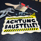 Plotterdatei Achtung Baustelle!