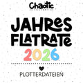 Jahresflatrate 2026 - PLOTTERDATEIEN!