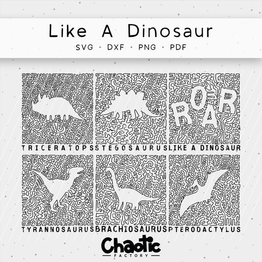 Plotterdatei Like A Dinosaur