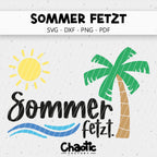Plotterdatei Sommer fetzt.