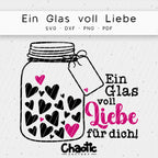 Plotterdatei Ein Glas Voll Liebe