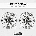 Plotterdatei Let It Snow!