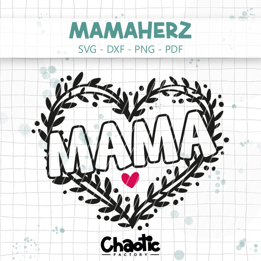 Plotterdatei Mamaherz